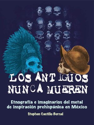 cover image of Los antiguos nunca mueren